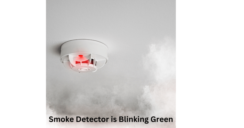 Smoke Detector is Blinking Green: What Does it Mean?